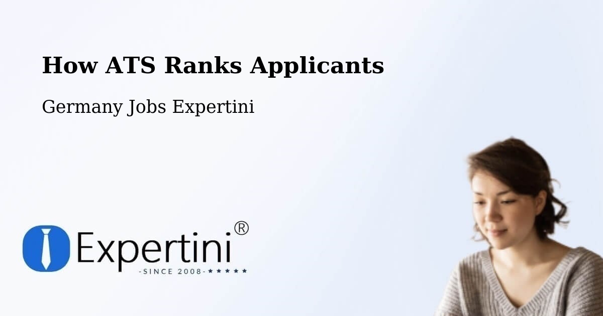 How ATS Ranks Applicants - Germany Jobs Expertini