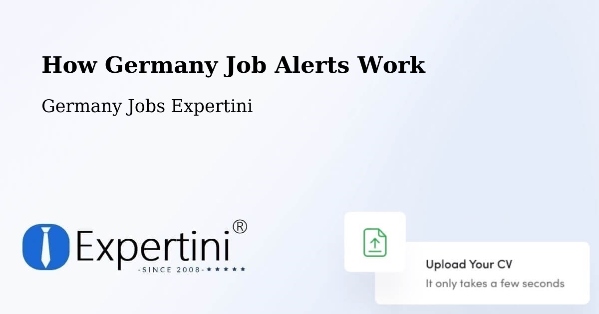 How Germany Job Alerts Work - Germany Jobs Expertini