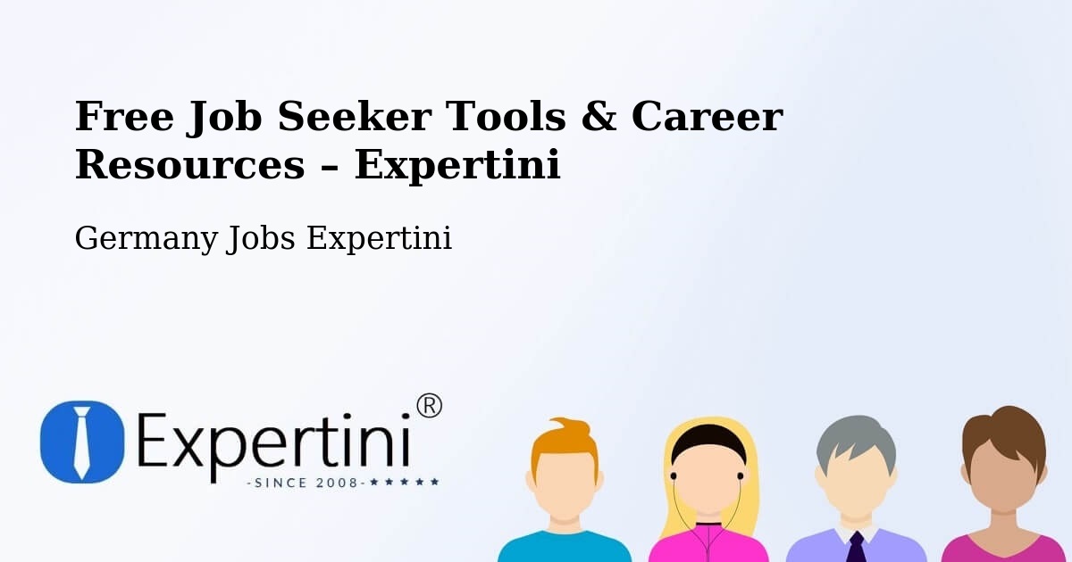 Free Job Seeker Tools & Career Resources – Zeuthen - Zeuthen, Germany Jobs Expertini